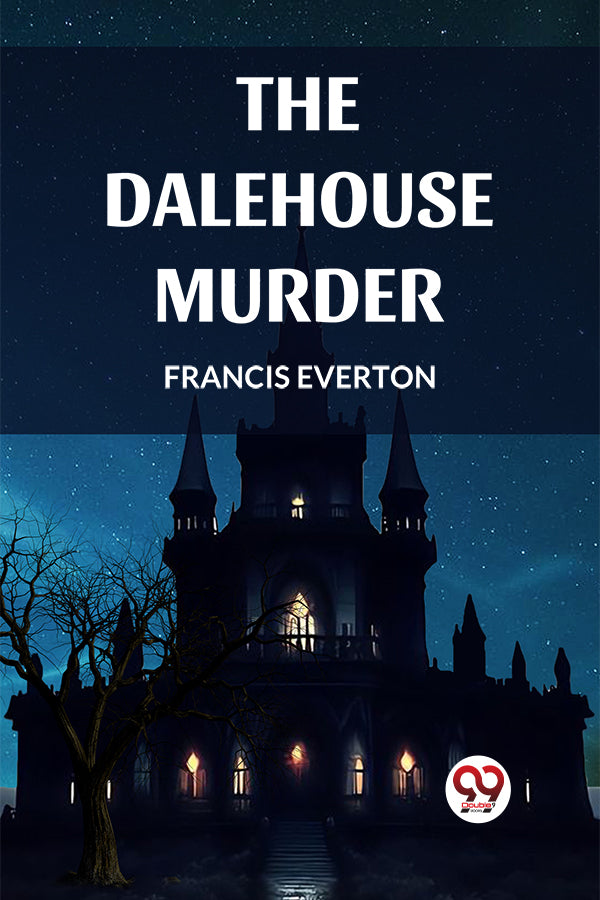 THE DALEHOUSE MURDER