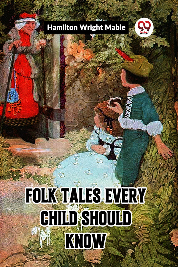 FOLK TALES Every Child Should Know