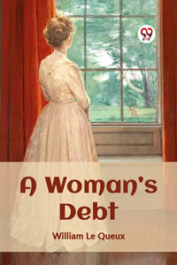 A WOMAN’S DEBT