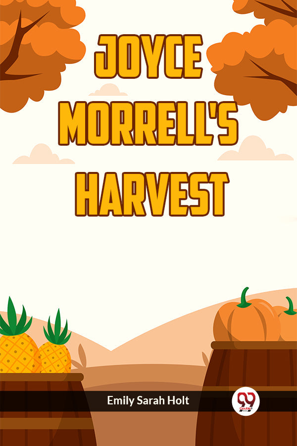 Joyce Morrell's Harvest