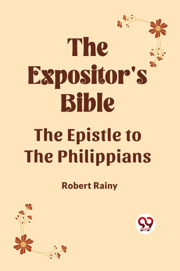 The Expositor's Bible The Epistle to the Philippians