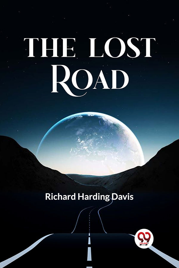 The Lost Road