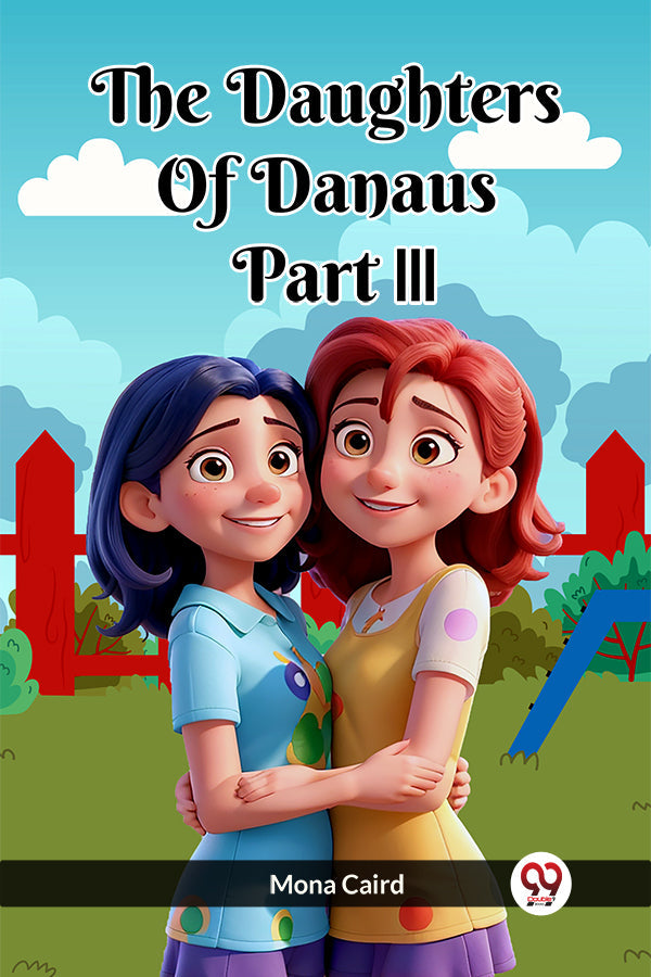 The Daughters of Danaus Part III