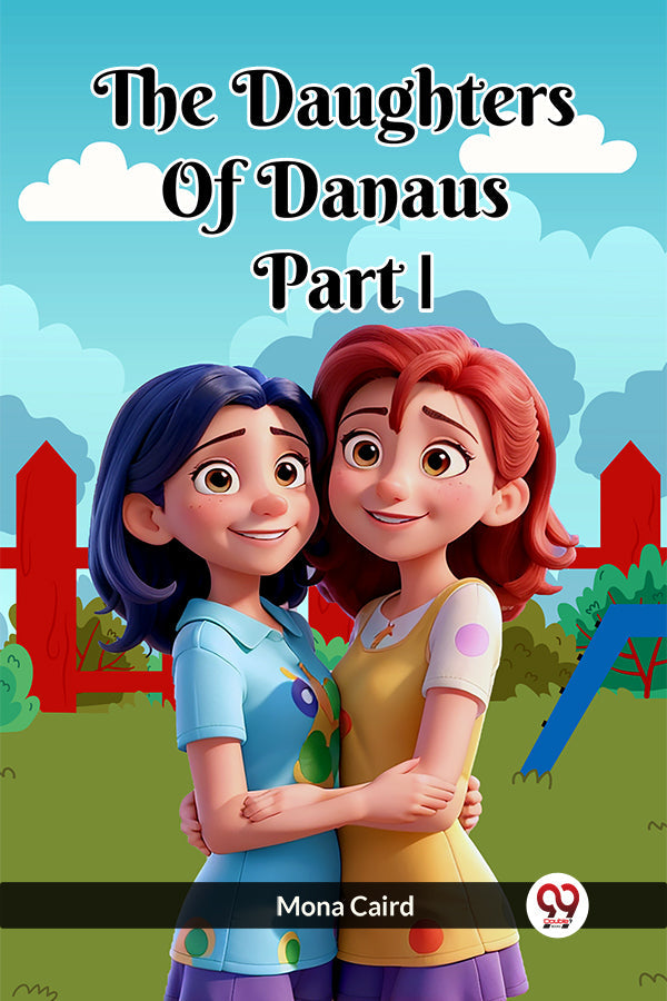 The Daughters of Danaus Part I