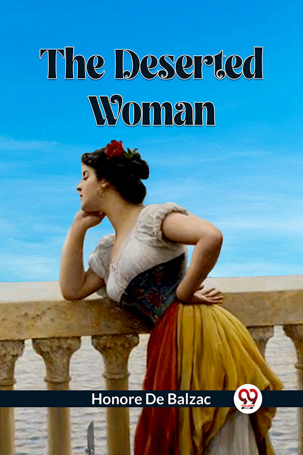 THE DESERTED WOMAN