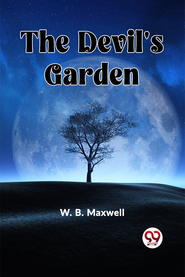 THE DEVIL'S GARDEN