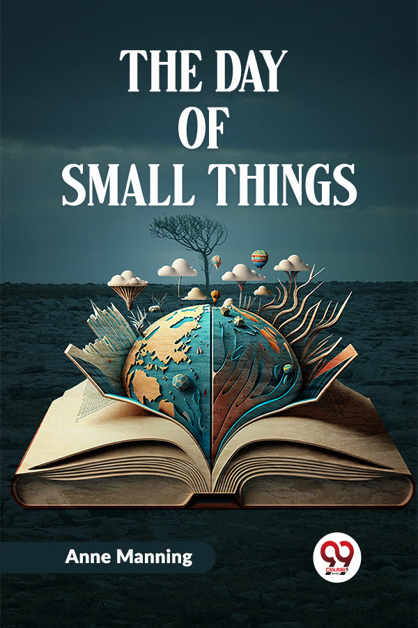 The Day of Small Things