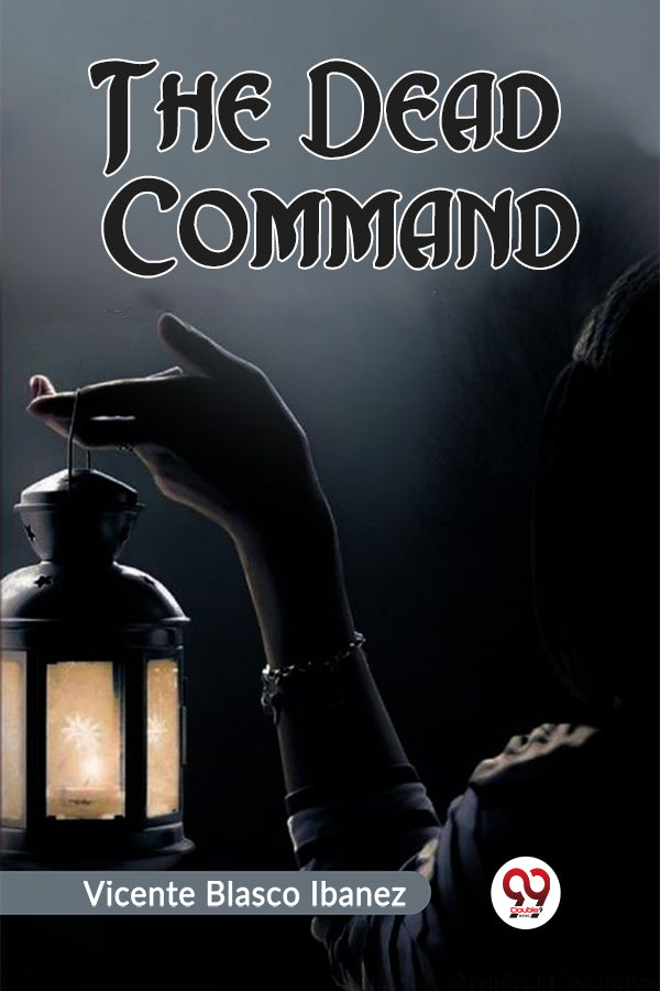 The Dead Command