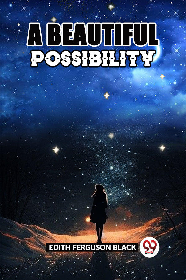 A BEAUTIFUL POSSIBILITY