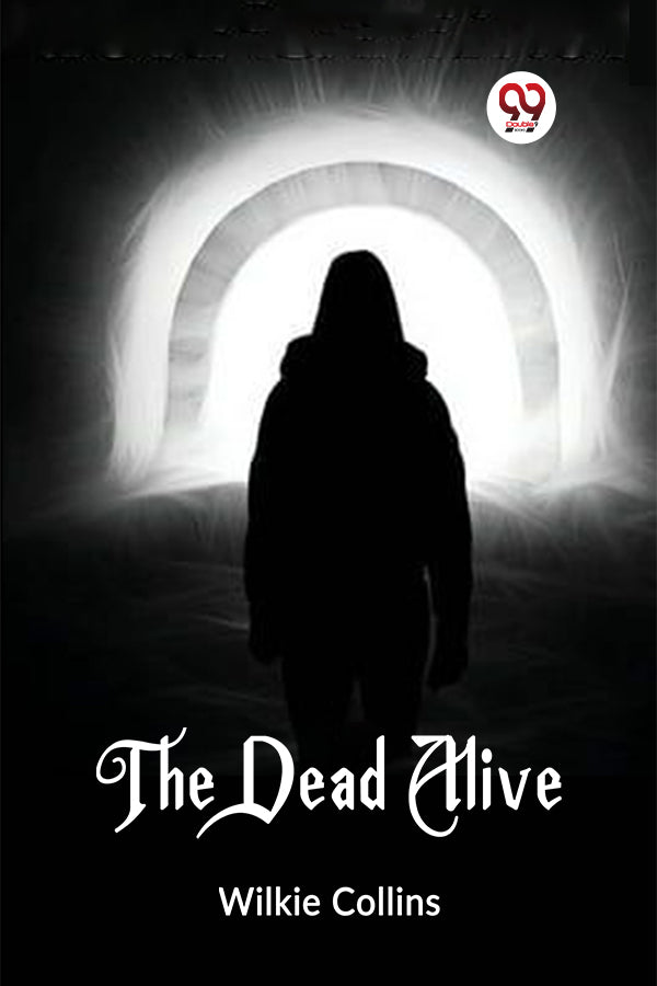 THE DEAD ALIVE