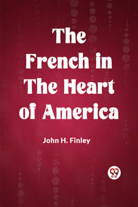 The French in the Heart of America