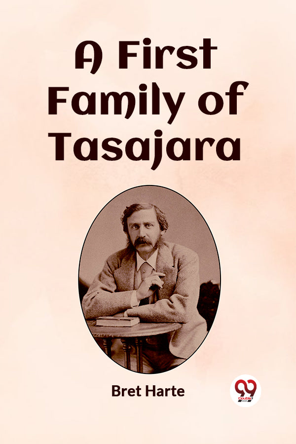 A First Family of Tasajara