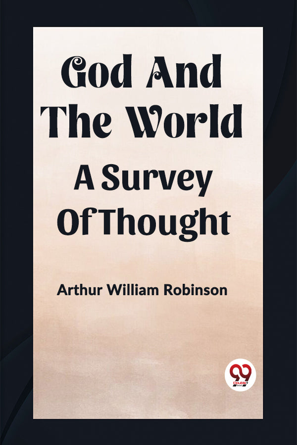 God And The World A Survey Of Thought