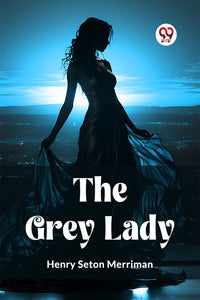 The Grey Lady