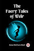 The Faery Tales of Weir