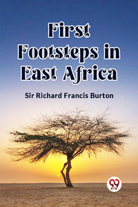 First Footsteps in East Africa