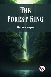 The Forest King