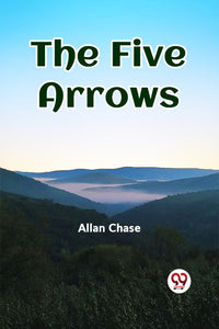 The Five Arrows