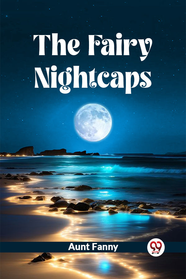 The Fairy Nightcaps