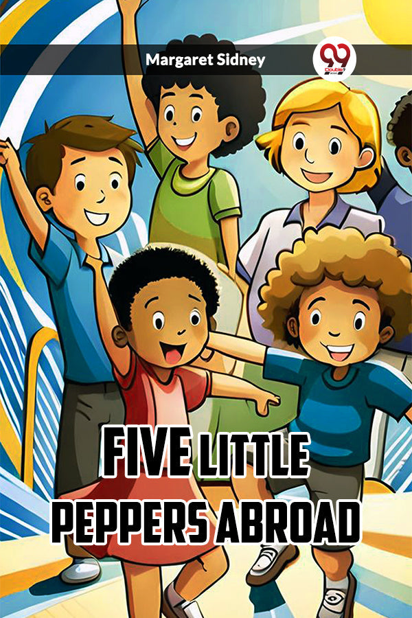 FIVE LITTLE PEPPERS ABROAD