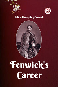 FENWICK'S CAREER