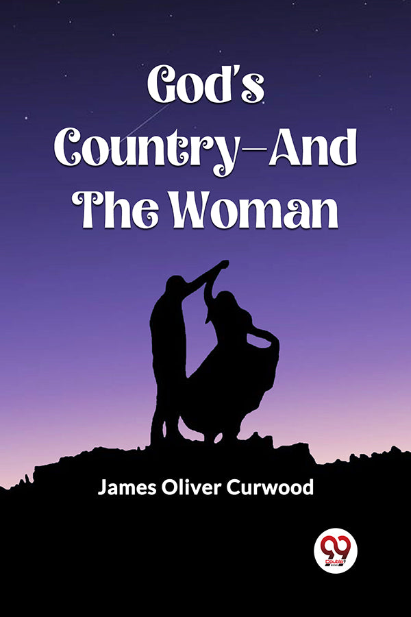 God's Country—And The Woman