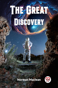 The Great Discovery