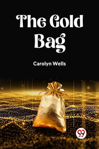 The Gold Bag