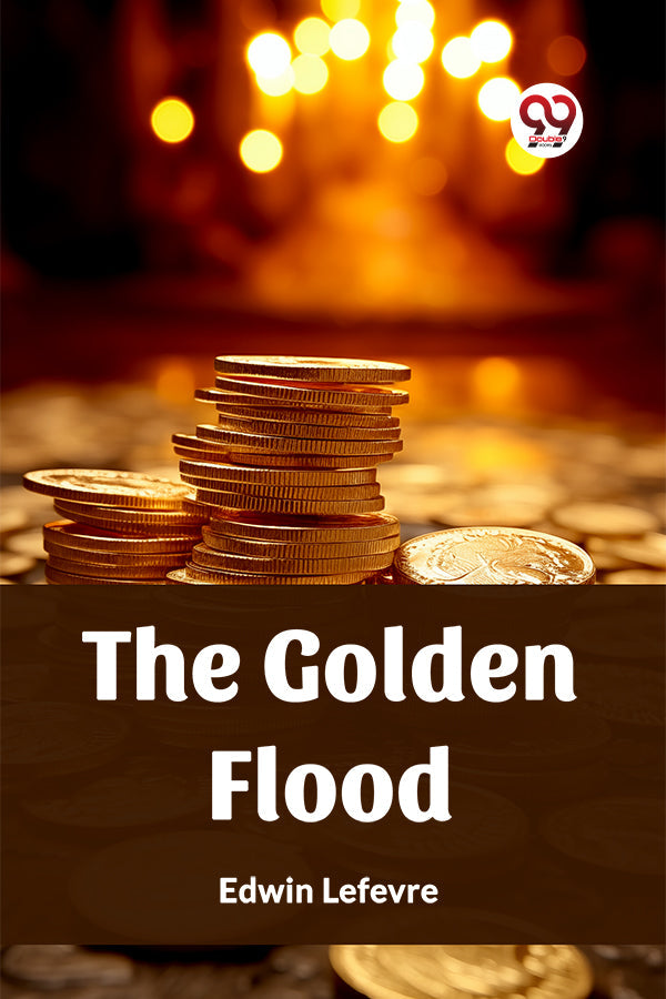 The Golden Flood