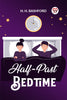 Half-Past Bedtime