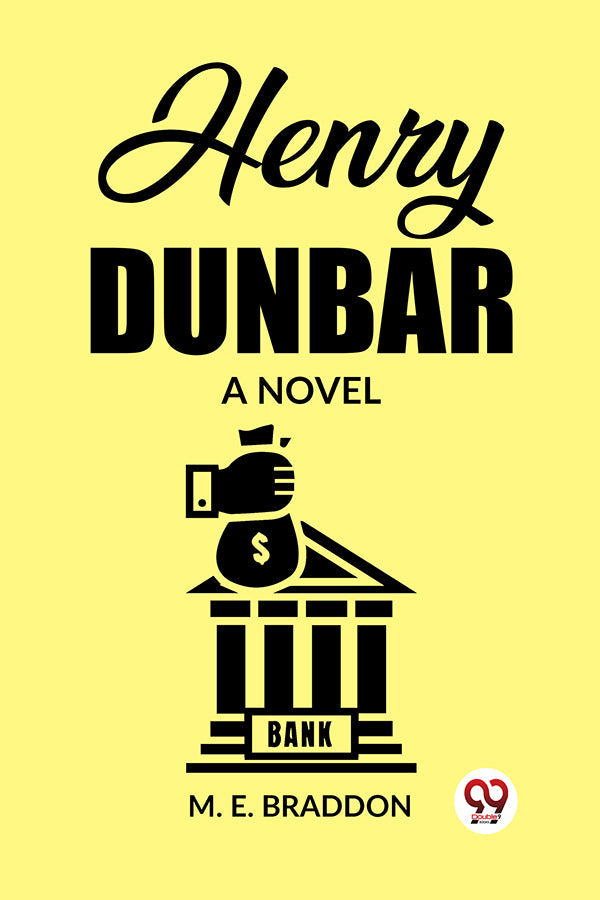 Henry Dunbar A Novel