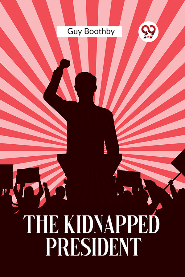 The Kidnapped President