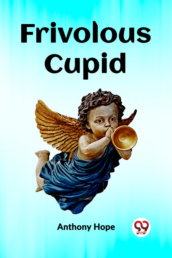 Frivolous Cupid