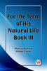 For the Term of His Natural Life Book III