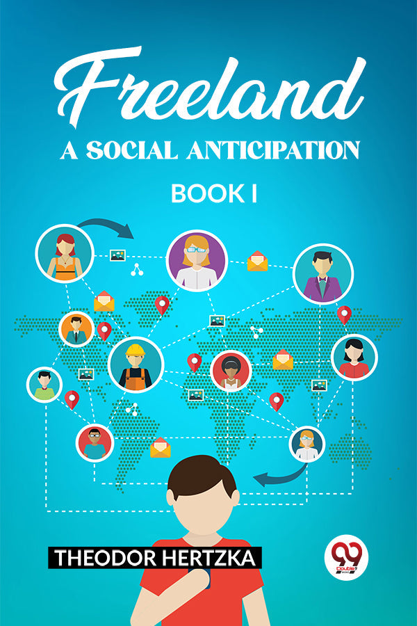 Freeland A Social Anticipation Book I