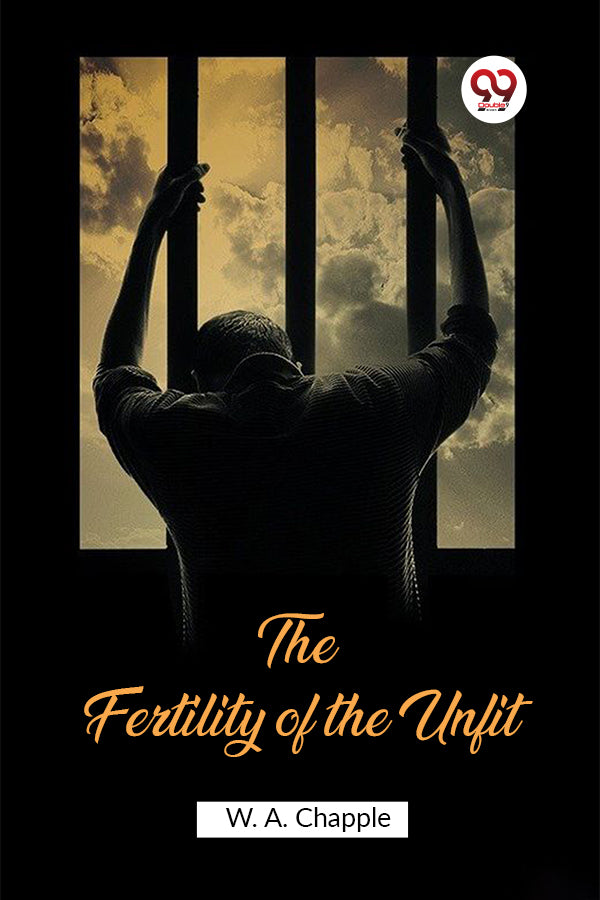 The Fertility of the Unfit