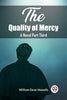 The Quality of Mercy A Novel Part Third