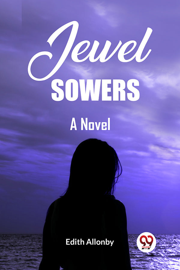 Jewel Sowers A Novel