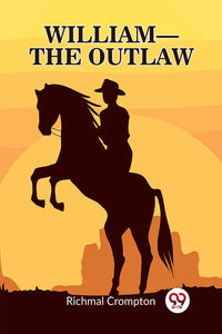 William - the outlaw