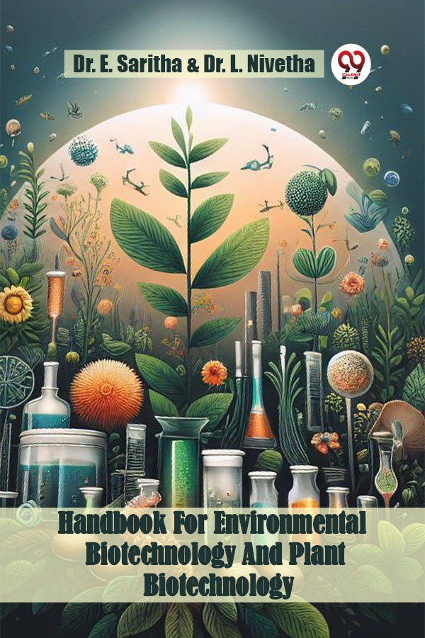 Handbook For Environmental Biotechnology And Plant Biotechnology