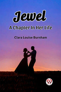 Jewel A Chapter In Her Life