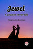 Jewel A Chapter In Her Life