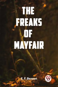 The Freaks of Mayfair