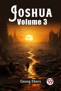 Joshua Volume 3