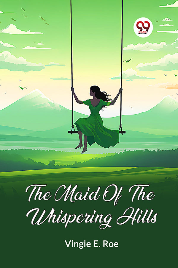 The Maid Of The Whispering Hills