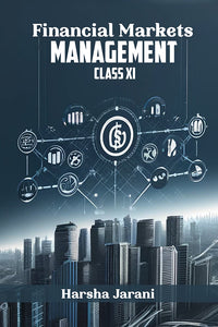 Financial Markets Management Class XI