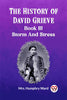 The History of David Grieve BOOK III STORM AND STRESS