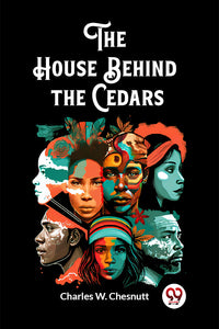 The House Behind the Cedars