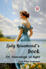 Lady Rosamond's book Or, Dawnings of light