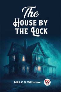 The House by the Lock